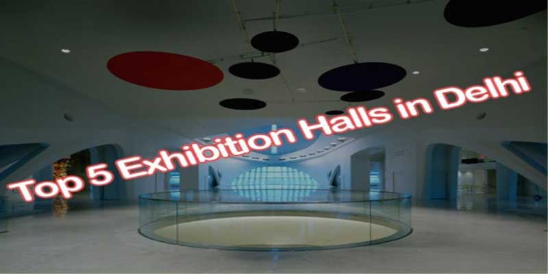 exhibitions in Delhi