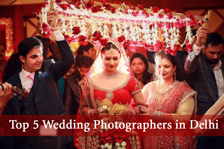 Best Wedding Photographers in Delhi